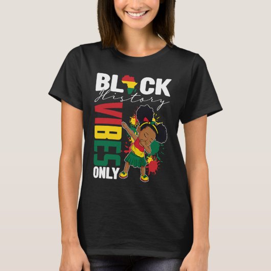黒い歴史VibesのみBHM BLMリトルダビング私 Tシャツ (正面)