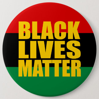 "黒い生命問題"の6インチ 缶バッジ