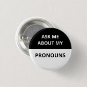 黒い私の代名詞及び白いバッジについて私に尋ねて下さい 缶バッジ (正面&裏面)