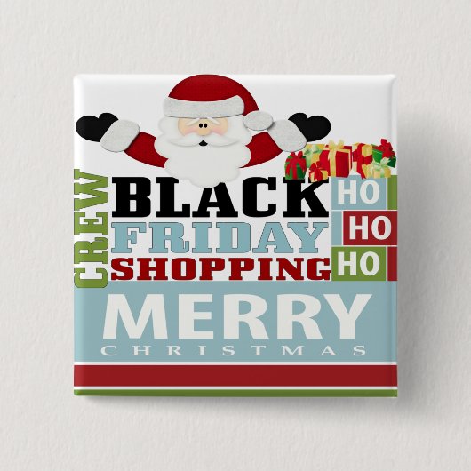 黒い金曜日のショッピングの乗組員 缶バッジ (正面)