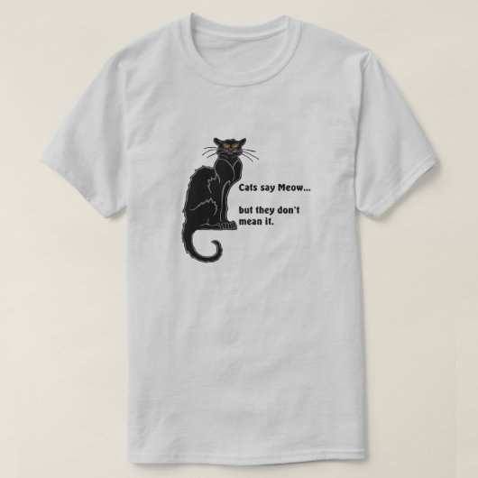 黒い「猫はニャー…」 T-シャツ Tシャツ (デザイン正面)