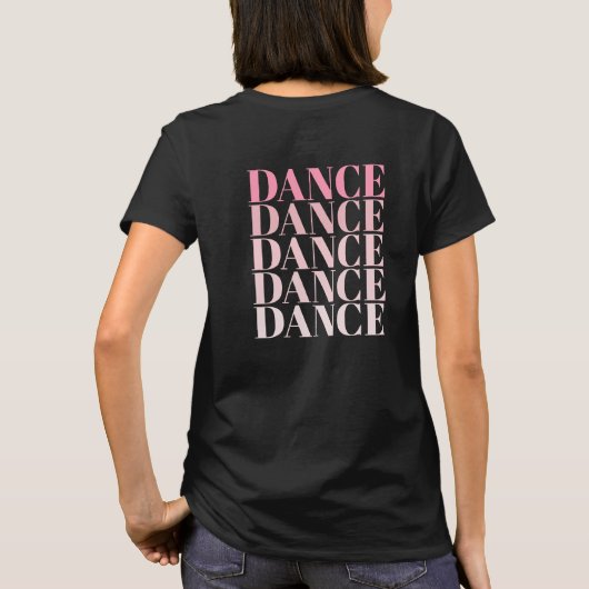 黒とピンクのダンスダンスダンススローガン Tシャツ (裏面)