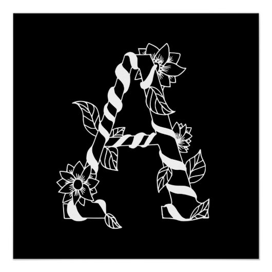 黒と白の花が絡む文字「A」 ポスター (正面)