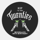 黒と白 RIP 私の20代 30歳の誕生日 ラウンドシール (正面)