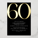 黒と金ゴールド | Luxe Womens or Mens 60誕生日 箔招待状<br><div class="desc">モダンスタイル60歳の誕生日招待状で、金属製の箔に大きな見出し"60"を実在持つ。イベント詳細は下にマットホワイトフォントで印刷。デザインと男女兼用対照的な黒い背景の金ゴールドアクセント。</div>