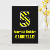 黒と黄ストライプの色「5」、5番目の誕生日+名前 カード (黄色い花)