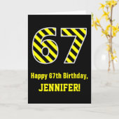 黒と黄ストライプの色「67」、67誕生日+名前 カード (黄色い花)