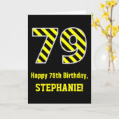 黒と黄ストライプの色"79"; 79誕生日+名前 カード (黄色い花)