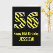 黒と黄色のストライプの「56」; 56歳の誕生日 + 名前 カード (黄色い花)