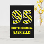 黒と黄色のストライプ柄の"95"; 95歳の誕生日+名前 カード (黄色い花)