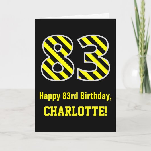 黒と黄色のストライプ "83"; 83歳の誕生日 + 名前 カード (正面)
