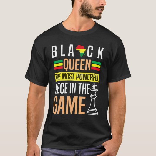 黒のクイーンはゲームで最も強力な作品 Tシャツ (正面)