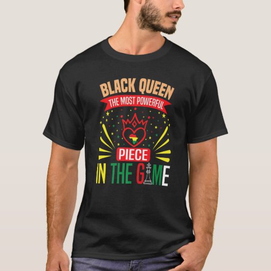 黒のクイーンはゲームで最も強力な作品 Tシャツ (正面)