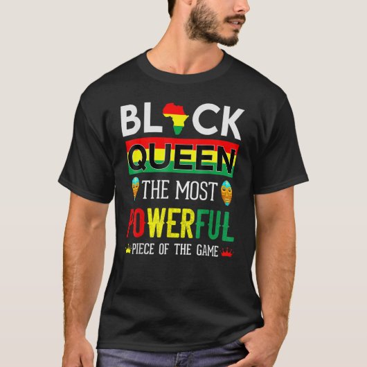 黒のクイーンはゲームで最も強力な作品 Tシャツ (正面)