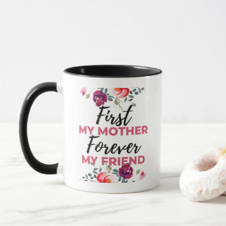 黒のFirst My Mother Forever My Friend マグカップ