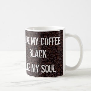 黒は私の精神のコーヒー・マグを好みます コーヒーマグカップ