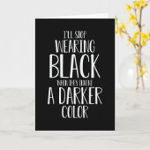 黒を着るのをやめると面白いと言う カード (黄色い花)