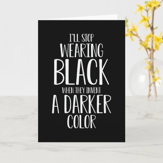 黒を着るのをやめると面白いと言う カード (黄色い花)