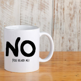 黒インクで書かれた"No"と面白いメッセージ ツートーンマグカップ