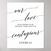 黒エレガント書私たちの愛の伝染サイン ポスター (正面)