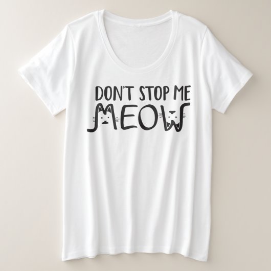 黒ストップと白の猫のTypoのおもしろいを表示しない プラスサイズTシャツ (デザイン正面)