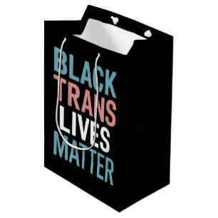 黒トランスジェンダーLGBTQサポートは問題のトランスジェンダー ミディアムペーパーバッグ