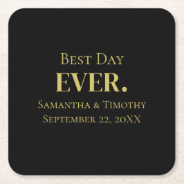 黒パーソナライズされた最高の・デー・エバ結婚ーズ スクエアペーパーコースター