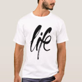 黒ブラシで描く人生 Tシャツ (正面)