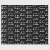 黒モダンと白の私の初めてのクリスマスギフト ラッピングペーパー (フラット)