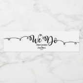 黒モダンと白の「We Do」 ペットボトルラベル (シングルラベル)