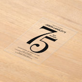 黒モダンはっきりした文字75th誕生日パーティー アクリル招待状 (レイダウン)