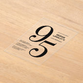 黒モダンはっきりした文字95thバースデーパーティー アクリル招待状 (レイダウン)