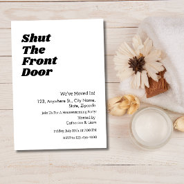 黒モダンタイポグラフィおもしろい引っ越し祝いパーティーパーティー 招待状