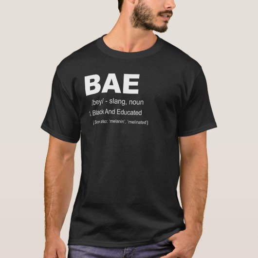 黒人および教育を受けたBAE Tシャツ (正面)