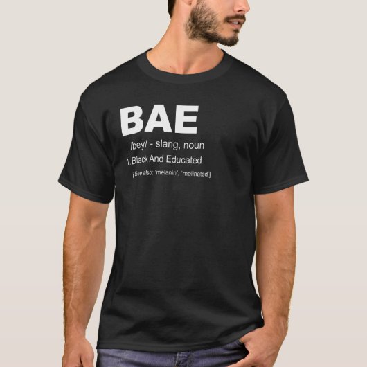 黒人および教育を受けたBAE Tシャツ (正面)