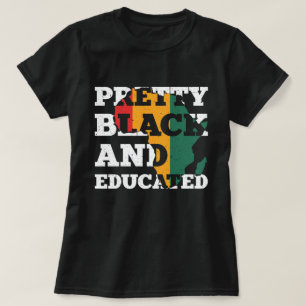 黒人かわいらしと教育を受けた Tシャツ