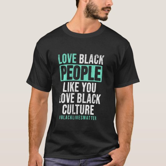黒人が好き黒人文化Blac Tシャツ (正面)
