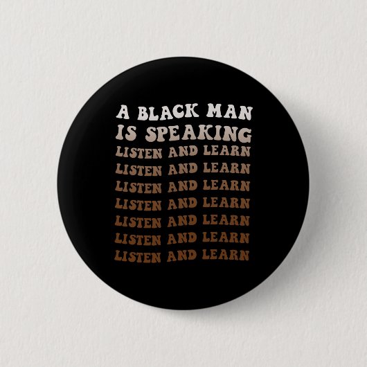 黒人が語る 聞いて学ぶ 黒人の歴史 缶バッジ (正面)
