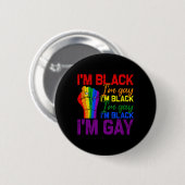 黒人です ゲイです パワー・フィスト LGBTQ プライド 黒人の歴史 缶バッジ (正面&裏面)