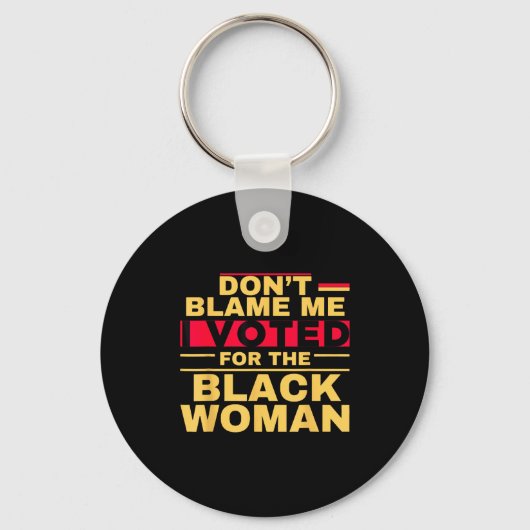 黒人に投票したのは私のせいじゃない キーホルダー (正面)