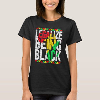 黒人のアフリカ系アメリカ人の歴史モントを合法化 Tシャツ