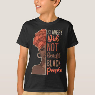 黒人の利益にはならなかった奴隷制 歴史月間 Tシャツ