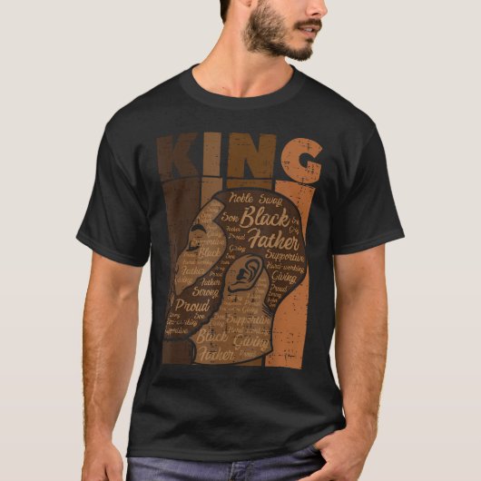 黒人の歴史の王 父 メラニン アフリカ系 Tシャツ (正面)
