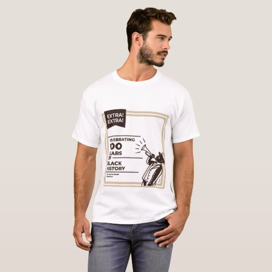 黒人の歴史100年祭り Extra Extra Tシャツ (正面フル)