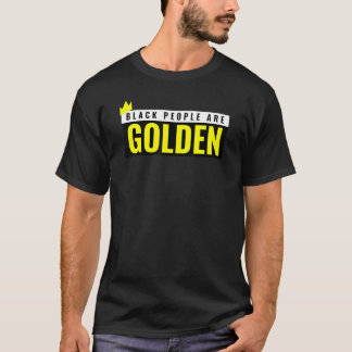 黒人は金に冠あり Tシャツ