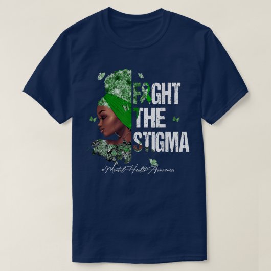 黒人女性が恥辱と闘う精神衛生は待ち受けている Tシャツ (デザイン正面)