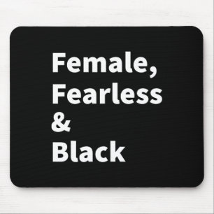 黒人女性のためのブラックプライド 恐れ知らずの黒人女性 マウスパッド
