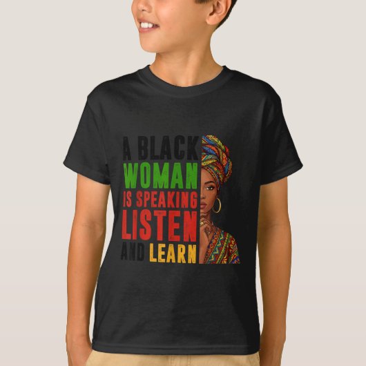 黒人女性のスピーチ 聞く 学ぶ 歴史 男性 女性 Tシャツ (正面)