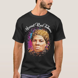 黒人女性の歴史月間Harriet Ross Tubman Pr Tシャツ