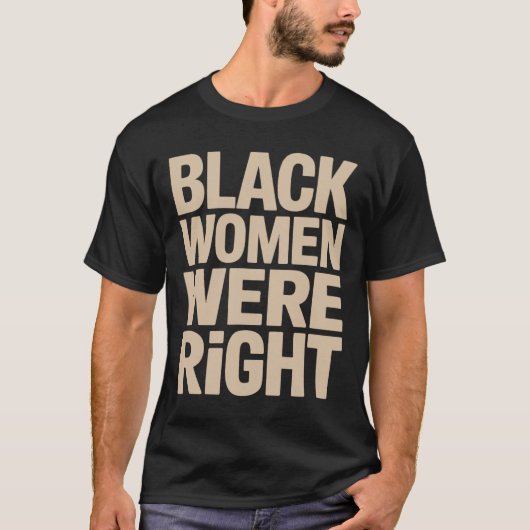 黒人女性は右黒人女性は抵抗アンチTru Tシャツ (正面)